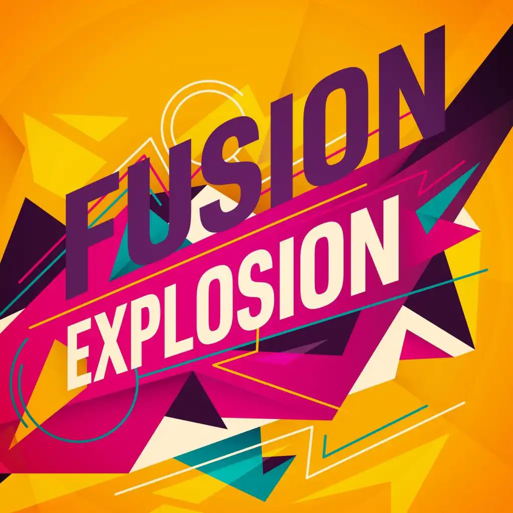 Fusion Explosion