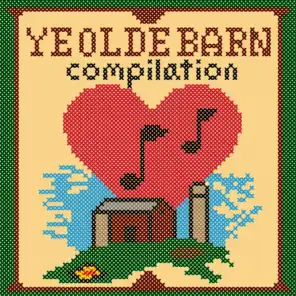 Ye Olde Barn Compilation