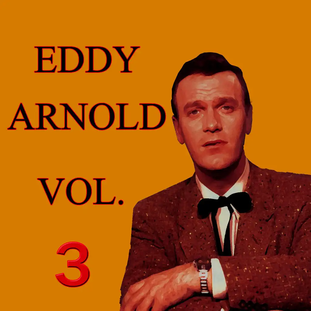 Eddy Arnold, Vol. 3