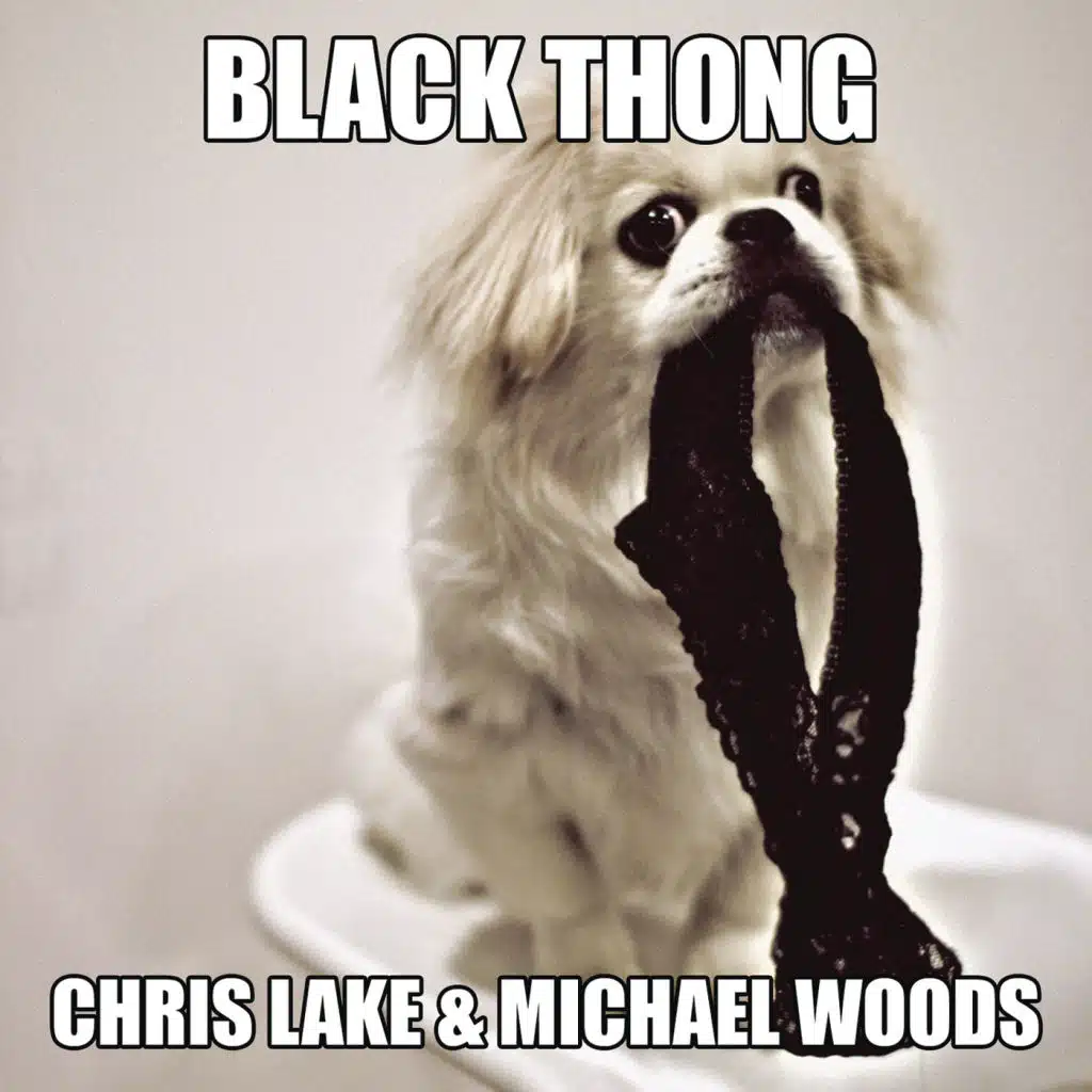 Black Thong (Radio Edit)