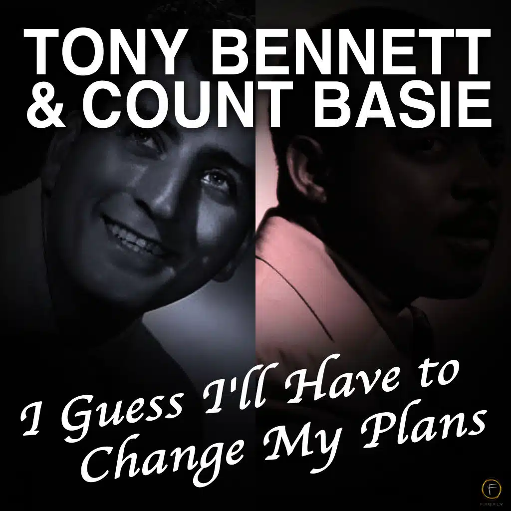 I Guess I'll Have to Change My Plans