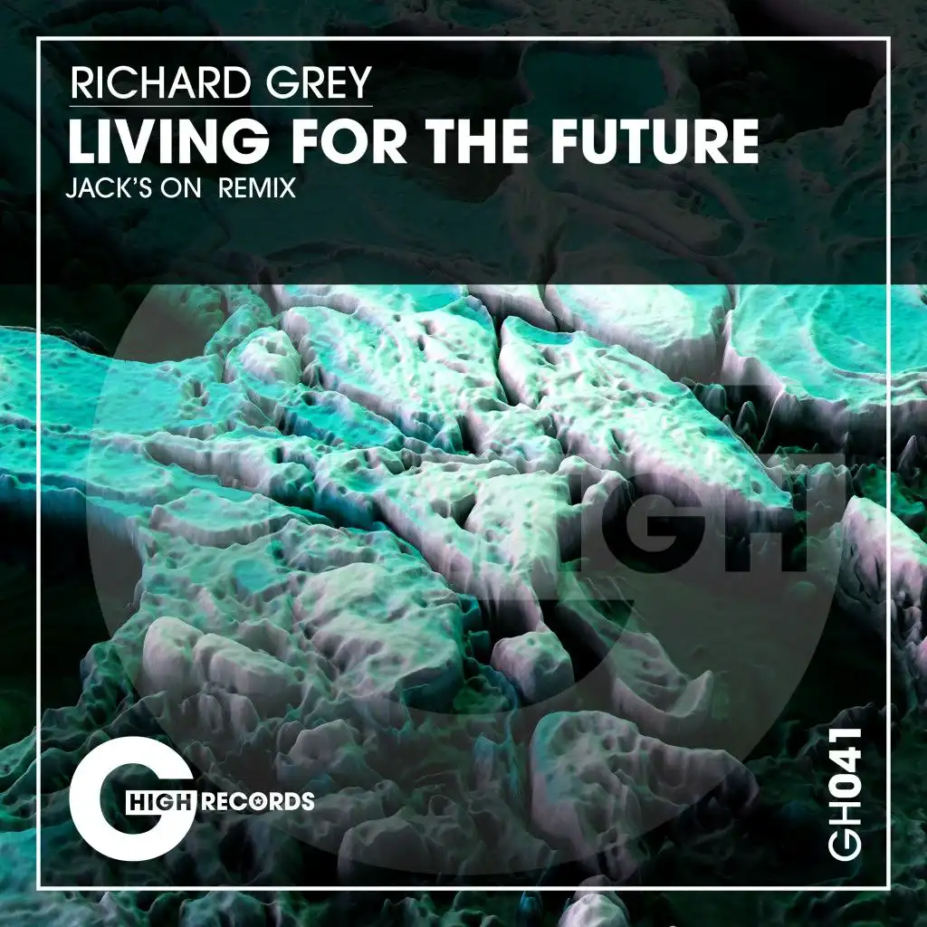 Living for the Future (Jack's on Remix)