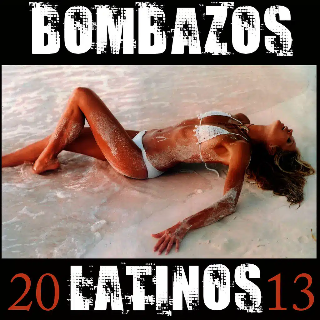 Bombazos Latinos 2013