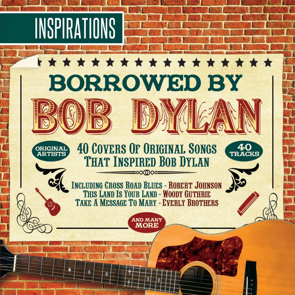 Inspirations - Bob Dylan