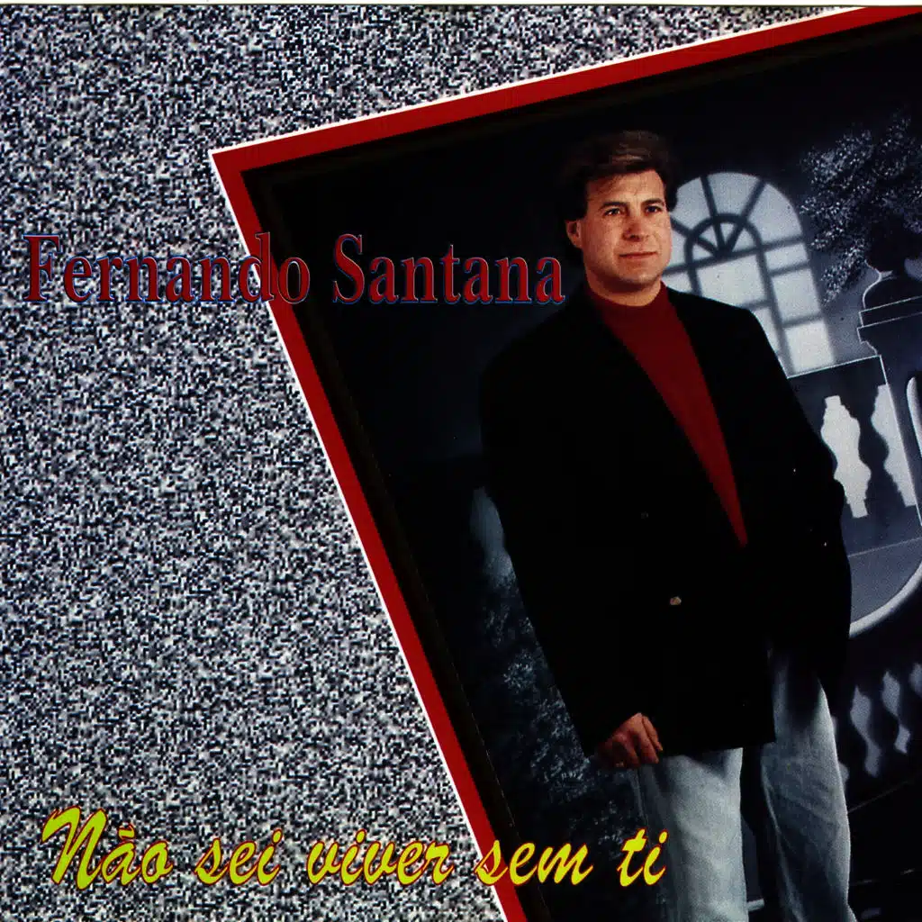 Não Sei Viver Sem Ti