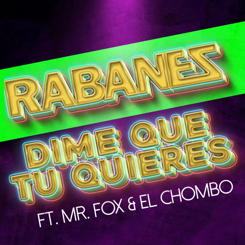 Dime Que Tu Quieres (feat. Mr. Fox & El Chombo)