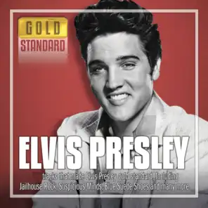 Gold Standard - Elvis Presley