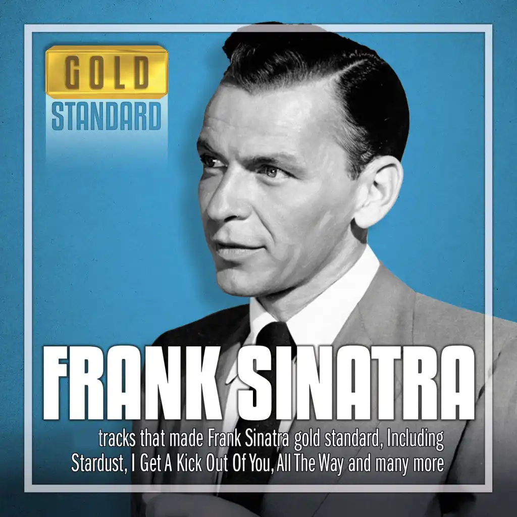 Gold Standard - Frank Sinatra