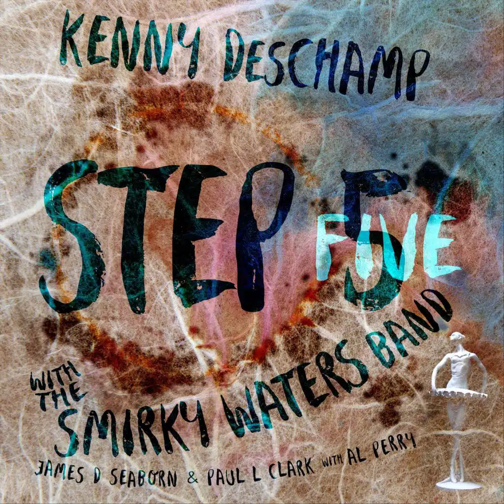 Step Five (feat. Kenny DesChamp)