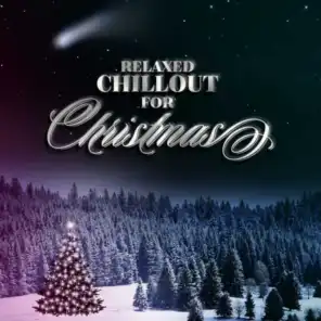 Relaxed Chillout for Christmas