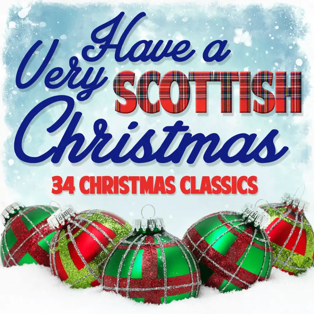 Have A Very Scottish Christmas