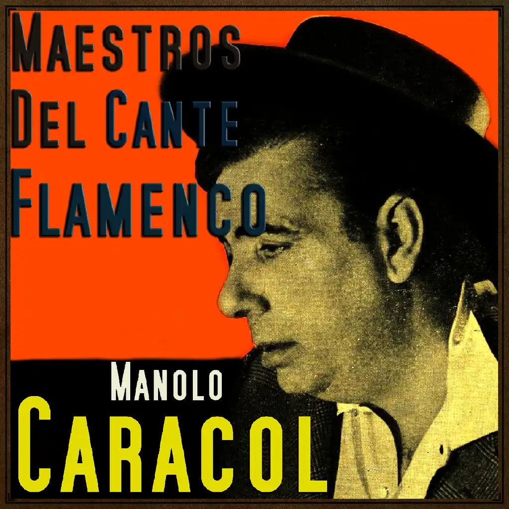 Manolo Caracol & Niño Ricardo