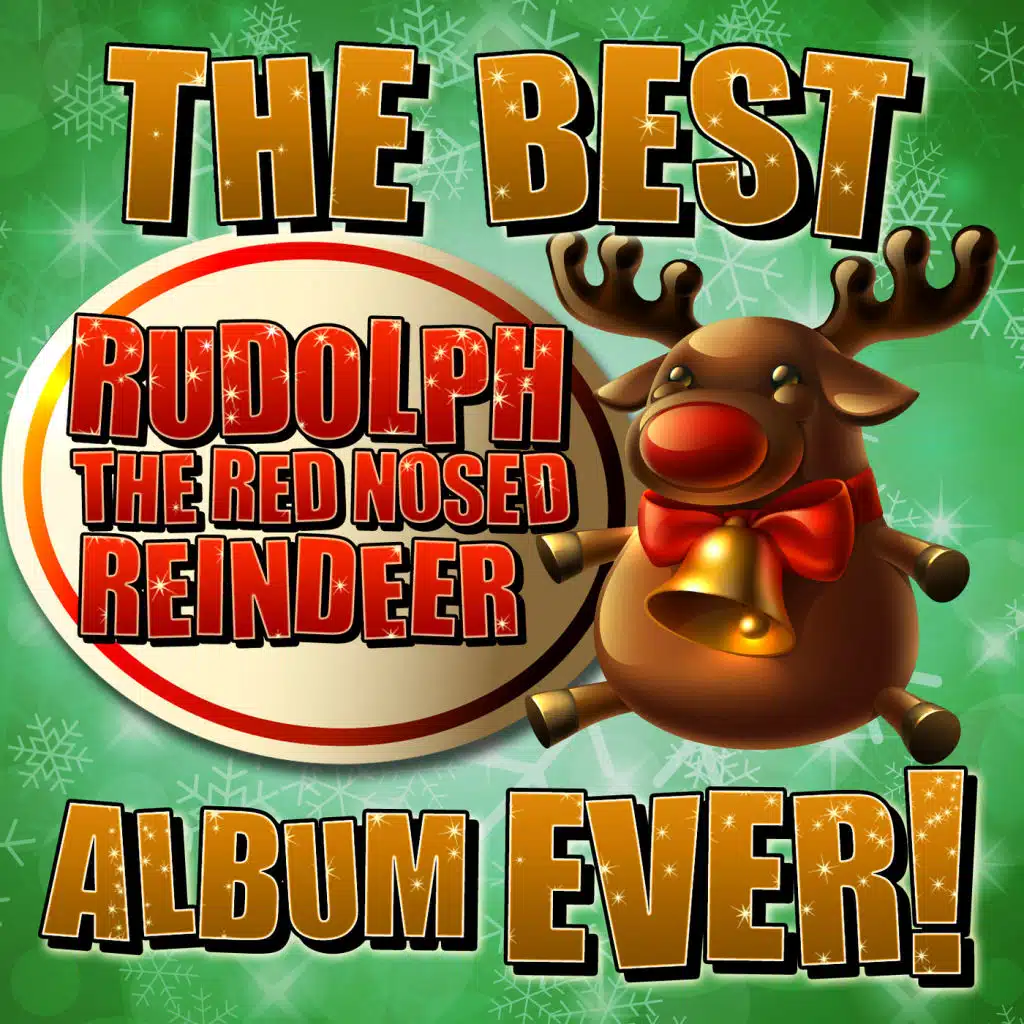 The Best Rudolph The Red Nosed Reindeer Album Ever!
