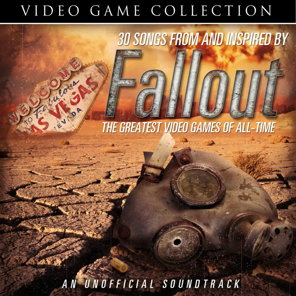 30 Songs From and Inspired by Fallout  - The Greatest Video Games of All-Time - An Unofficial Soundtrack