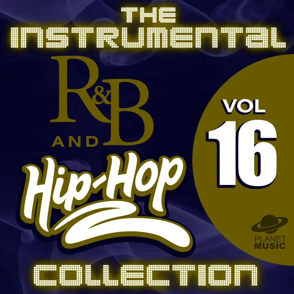 The Instrumental R&B and Hip-Hop Collection, Vol. 16