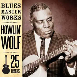 Howlin' Wolf Blues Master Works