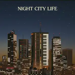 Night City Life (Compiled by Ilan Pdahtzur)