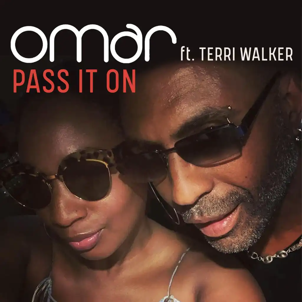 Pass It On (feat. Terri Walker)