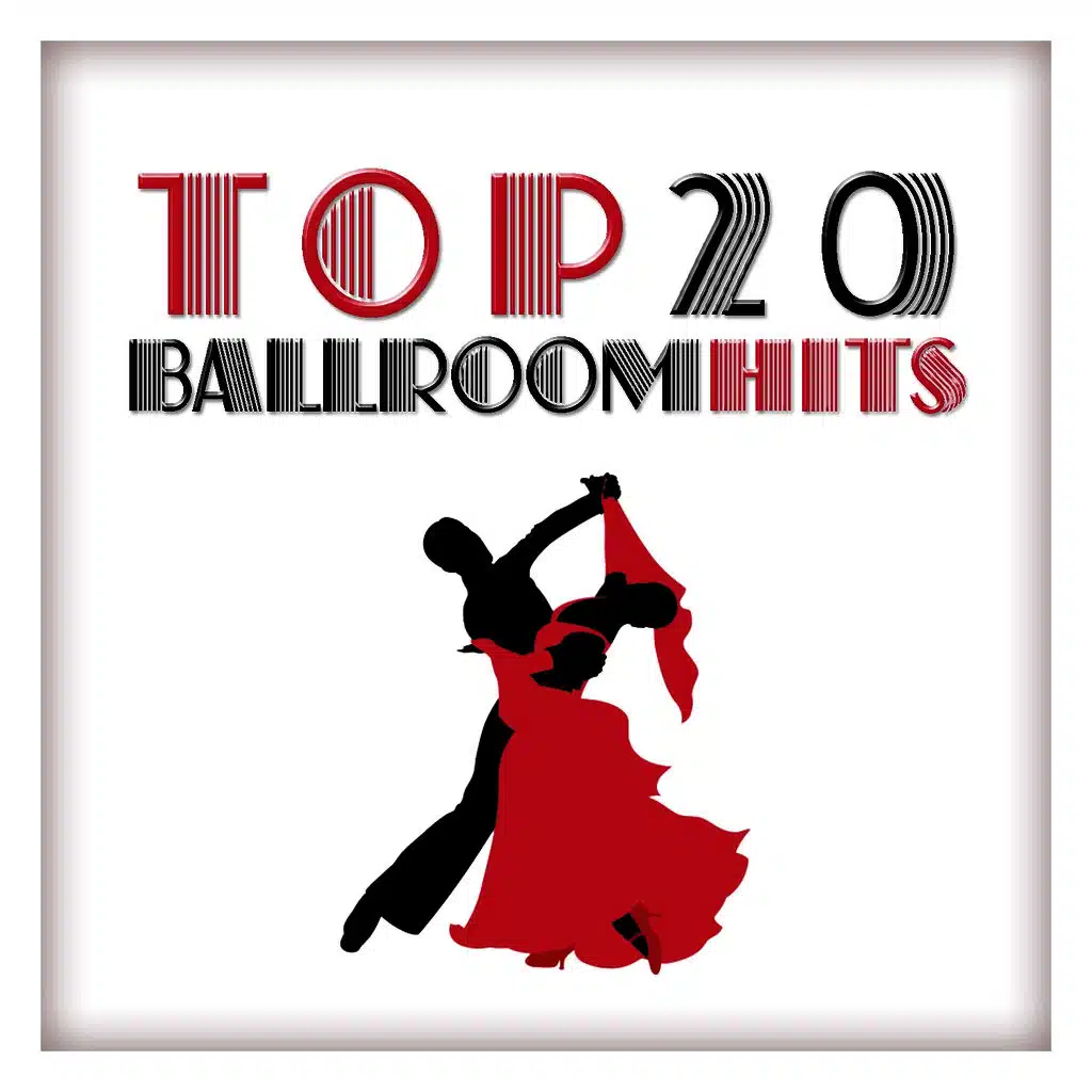 Top 20 Ballroom Hits