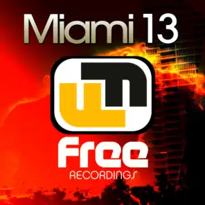 Free Recordings Miami 13