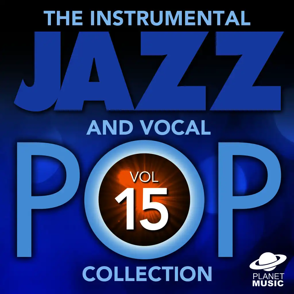 The Instrumental Jazz and Vocal Pop Collection, Vol. 15