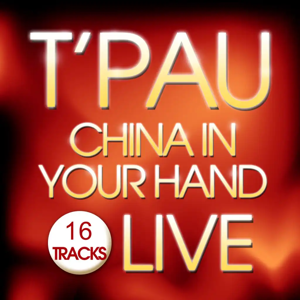 China In Your Hand -  Live