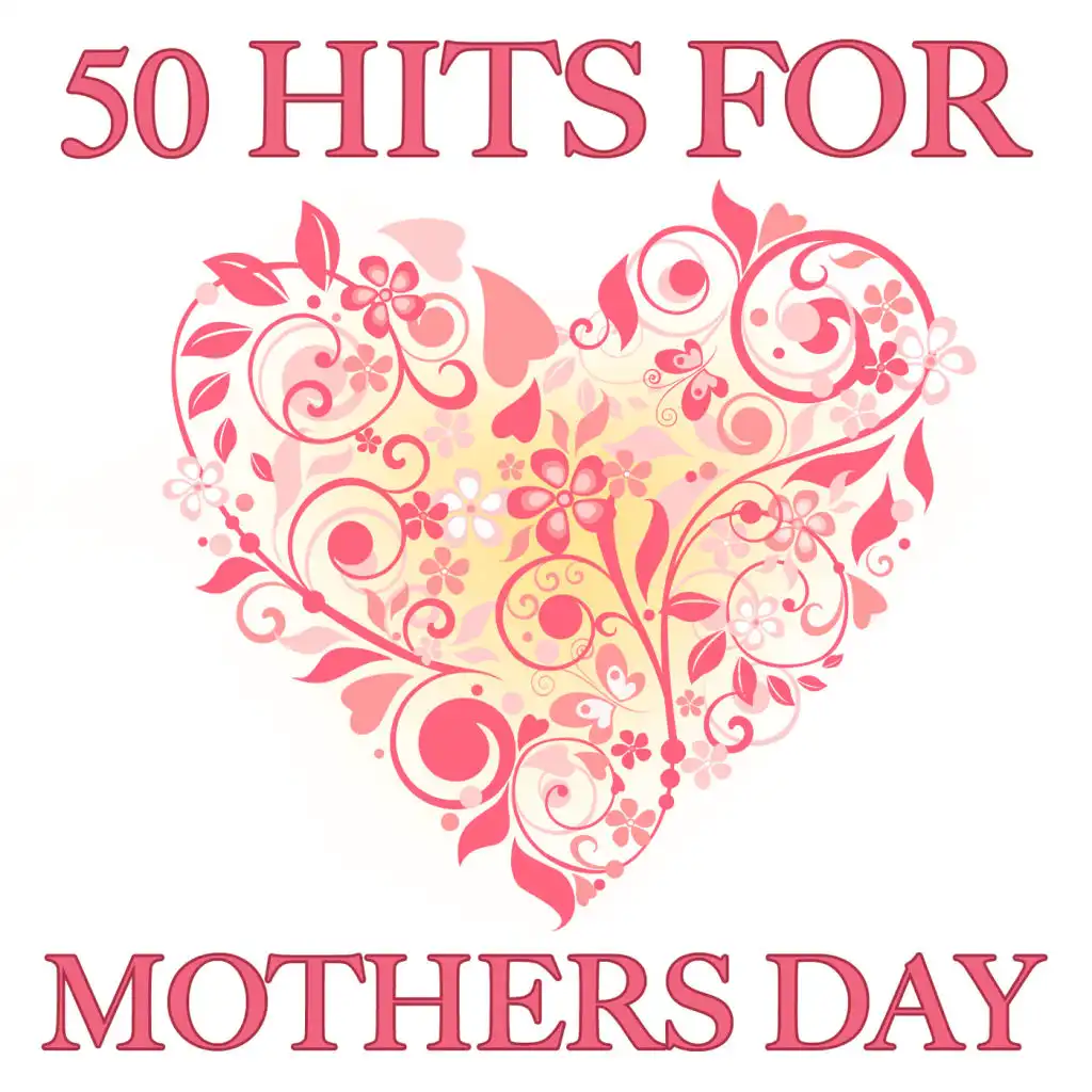 50 Hits for Mother's Day