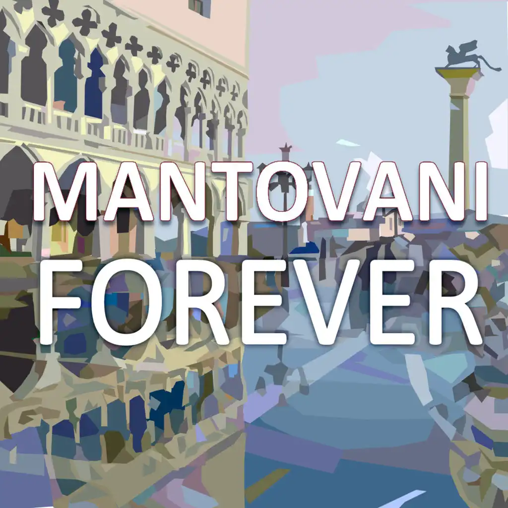 Mantovani Orchestra - Forever