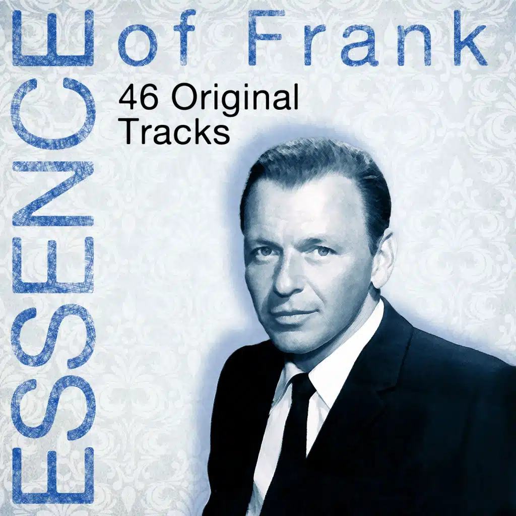 Essence of  Sinatra