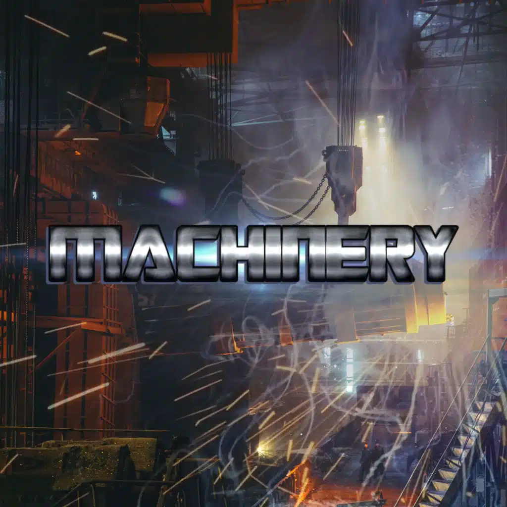 Machinery