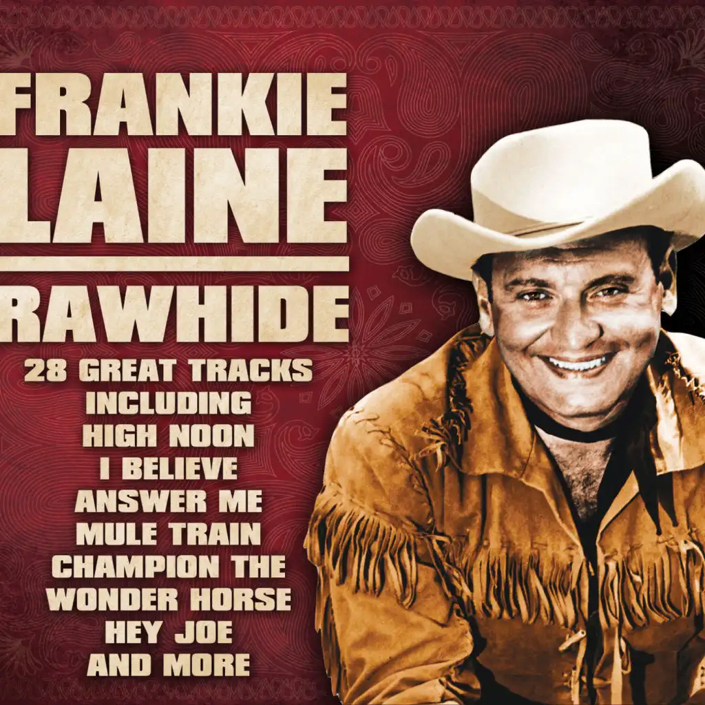 Frankie Laine - Rawhide