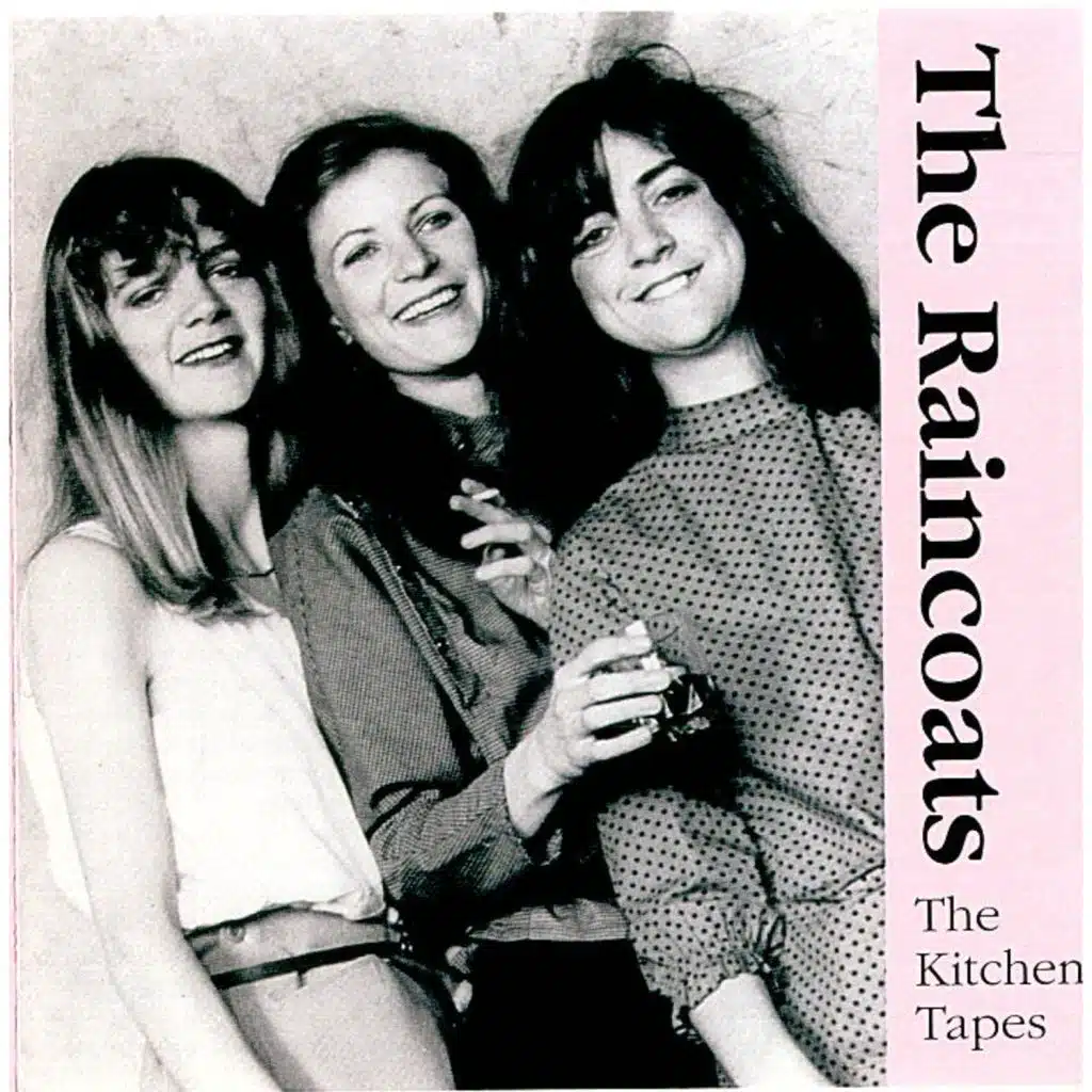 The Raincoats