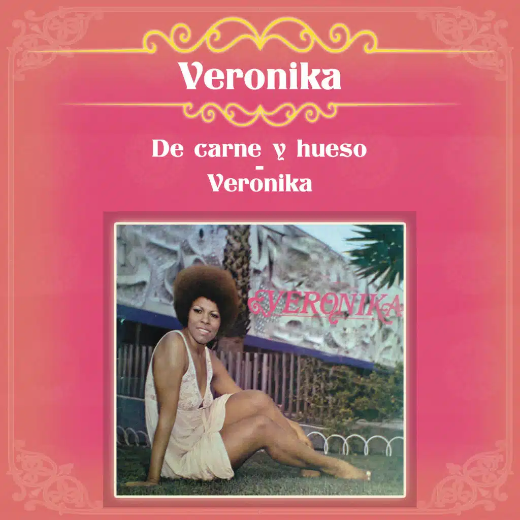 De Carne y Hueso -  Verónika