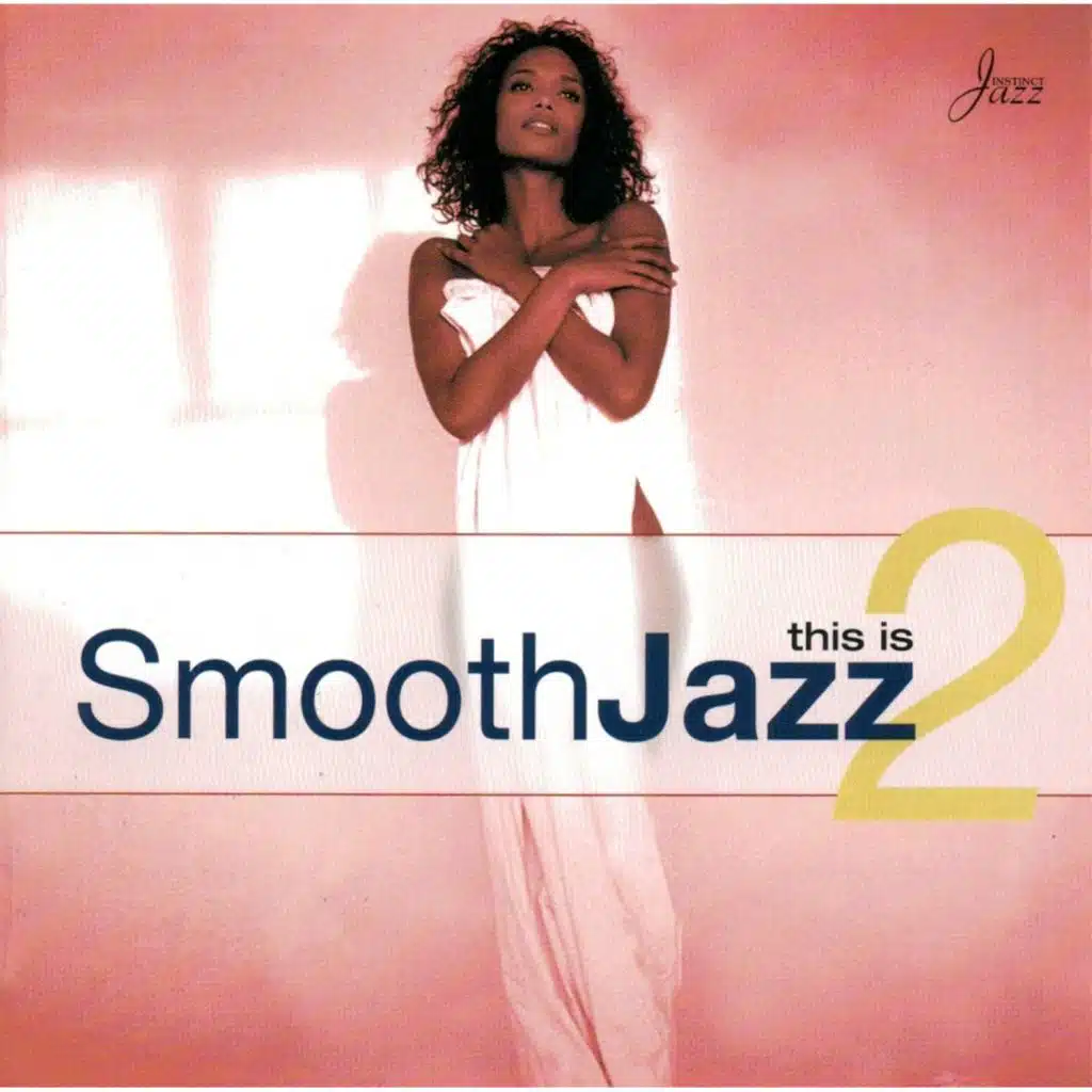 This Is Smooth Jazz 2
