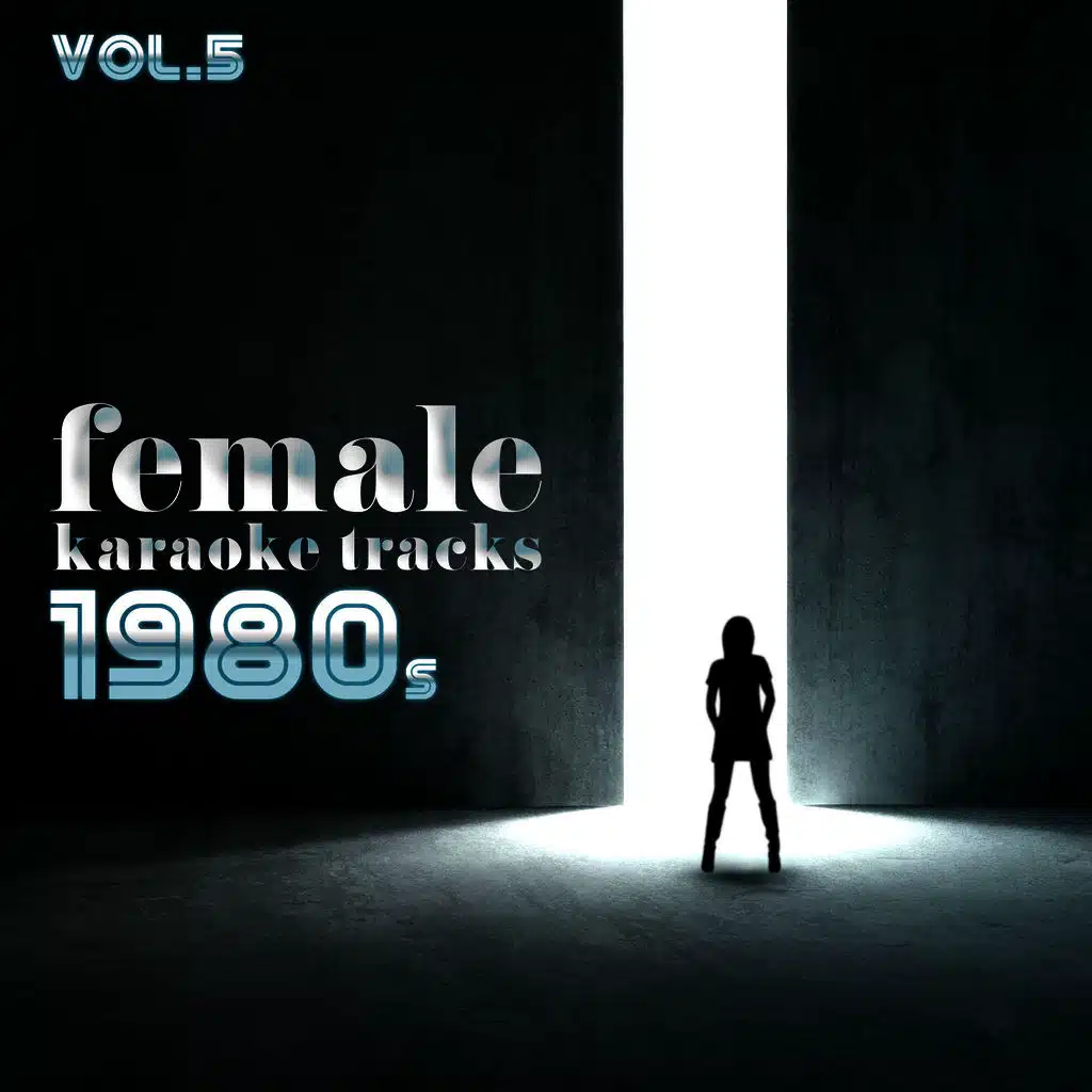 Female Karaoke Tracks - 1980's, Vol. 5