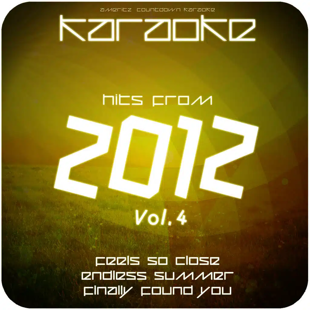 Finally Found You (In the Style of Enrique Iglesias and Sammy Adams) [Karaoke Version]