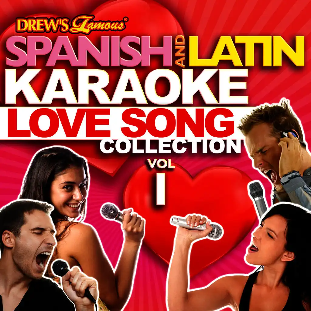 Spanish And Latin Karaoke Love Song Collection, Vol. 1