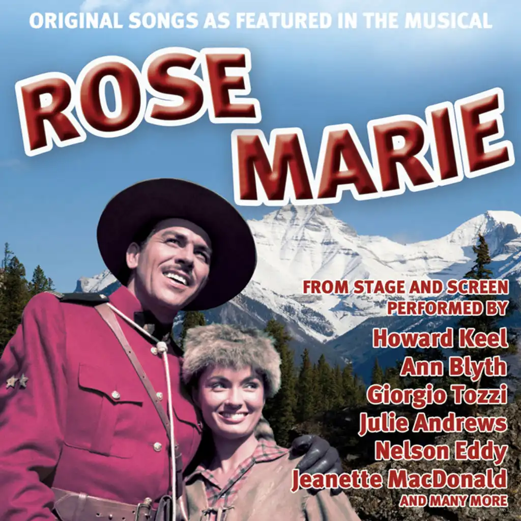 Original Songs As Featured In The Musical  Rose Marie From Stage And Screen