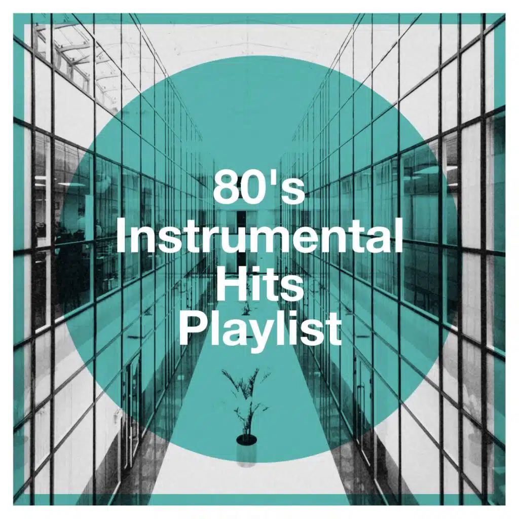 80's Instrumental Hits Playlist