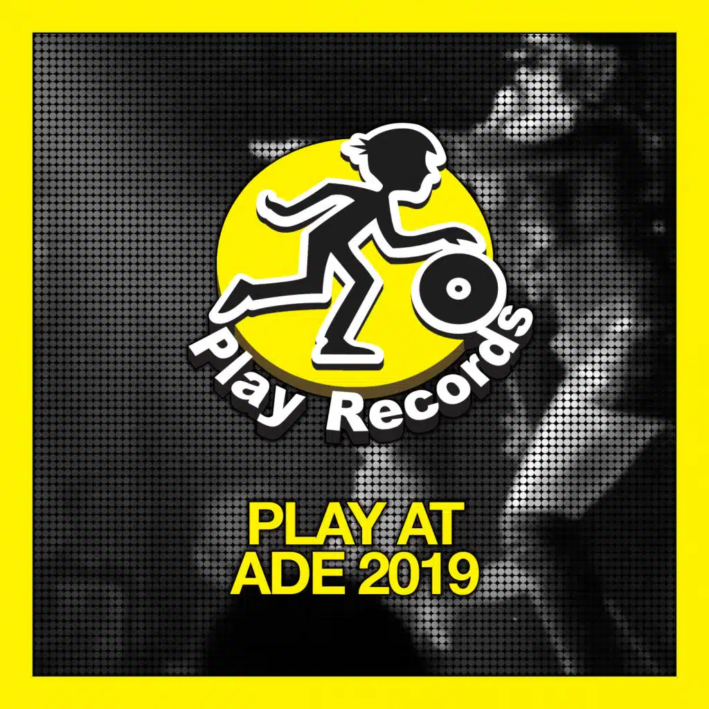 PLAY AT ADE 2019