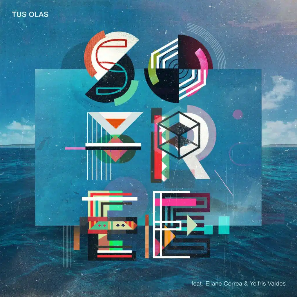 Tus Olas (feat. Eliane Correa & Yelfris Valdes)