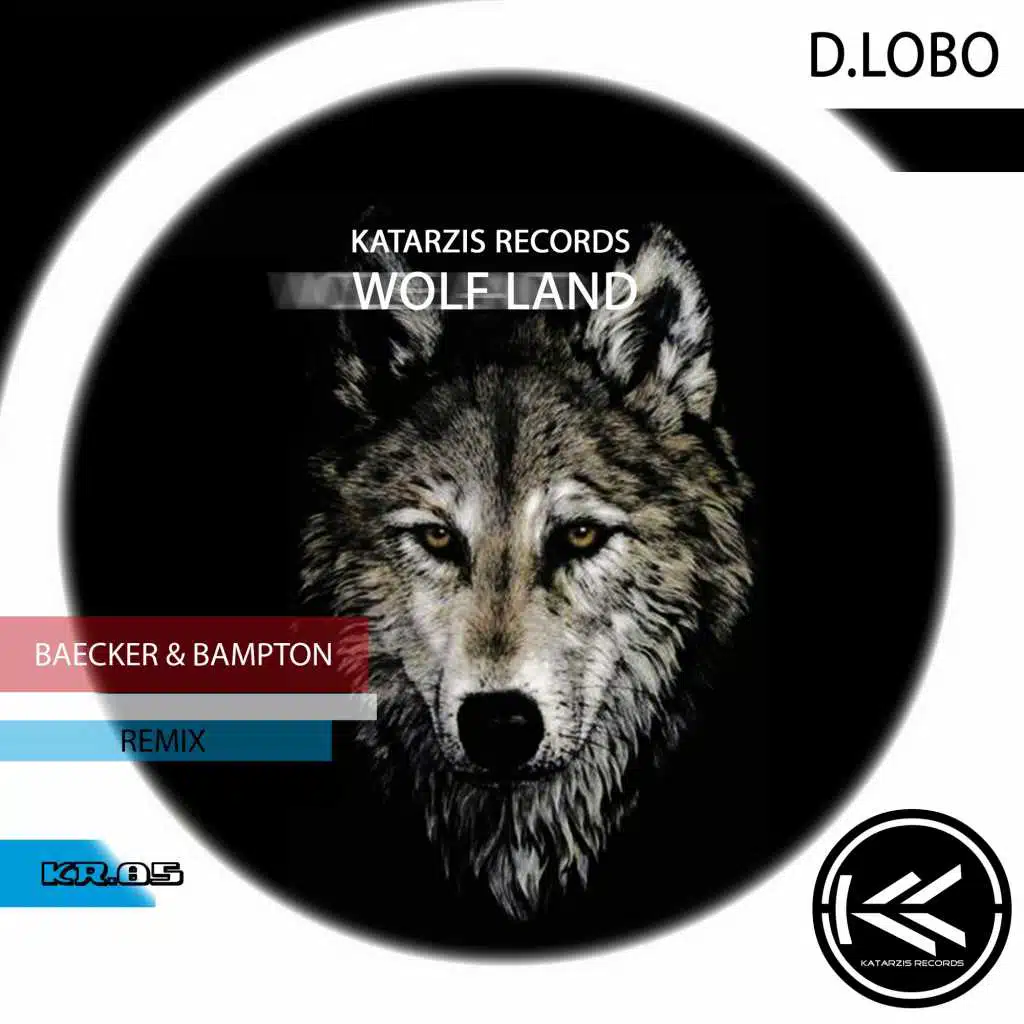 Wolf Land (Baecker & Bampton Remix)