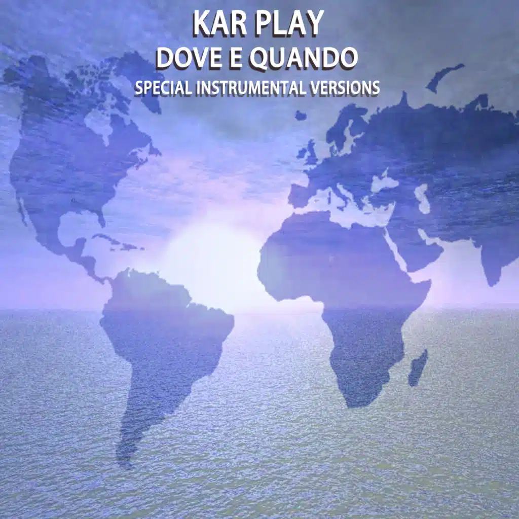 Dove E Quando (Edit Instrumental Mix)
