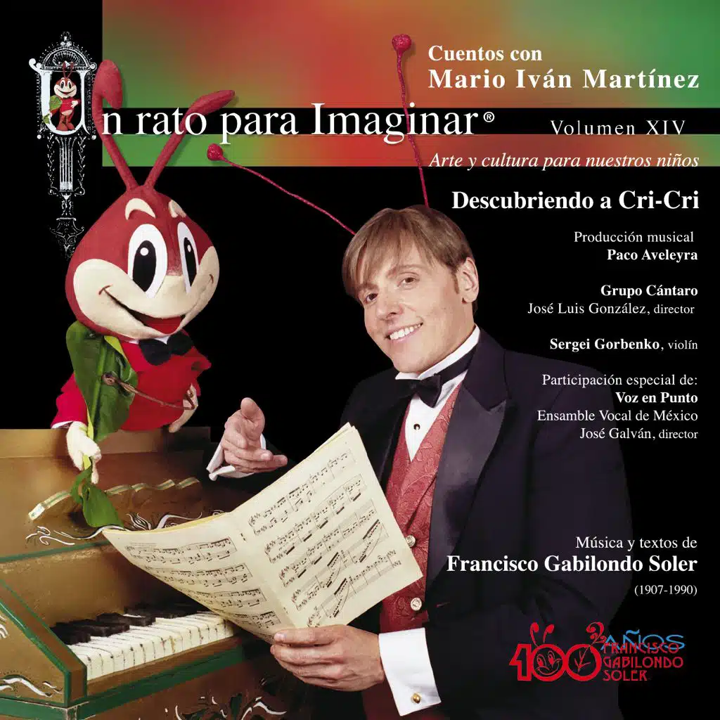 Cri-Cri !Que Gusto! (feat. Grupo Cántaro, Sergei Gorbenko, Voz en Punto & Paco Aveleyra)