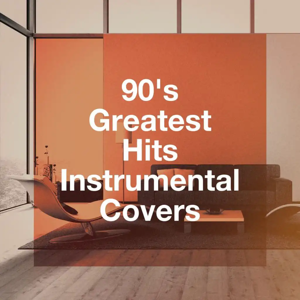 90's Greatest Hits Instrumental Covers