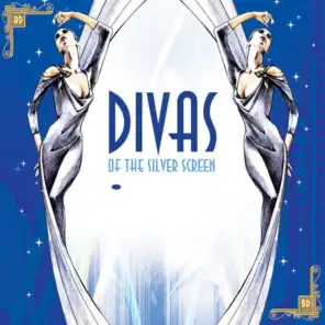 Divas Of The Silver Screen