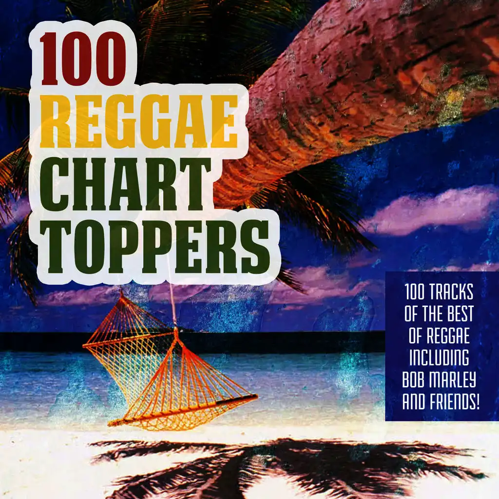 100 Reggae Chart Toppers