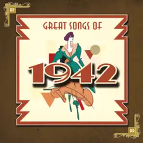 Great Songs of 1942