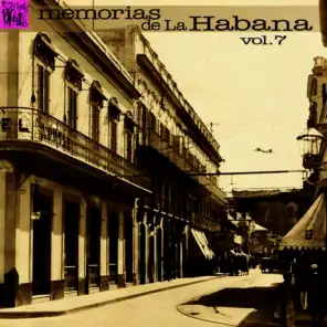 Memorias de la Habana, Vol.7