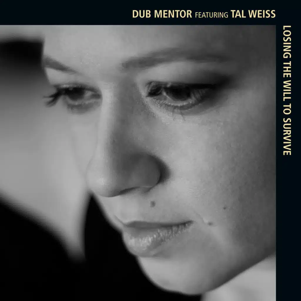 Losing the Will to Survive (feat. Tal Weiss)